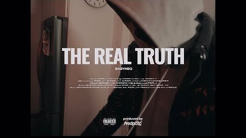 BabyHBG - The Real Truth (Official Music Video) || Dr. FameVisuals