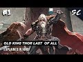 Who is the Old King Thor - Last of all the Gods #1 - Old King Thor Storyline | Explained in Hindi