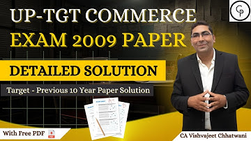 UP TGT Commerce 2009 Exam Paper Solution | Previous Year Papers Discussion | Answer Key 2009