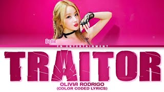 COMEBACK BELLE - TRAITOR ORIGINAL BY OLIVIA RODRIGO