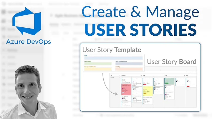 Azure DevOps - Create and manage USER STORIES - Tutorial for Beginners