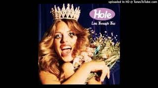 Hole - She Walks On Me