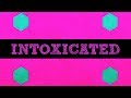 Someya - Intoxicated (Official Lyric Video)
