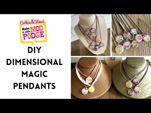 Make it with Mod Podge - Dimensional Magic Pendants  Cathie and Steve will  show you how to create cactus and succulent pendants with images and Dimensional  Magic. Plus they are teaching