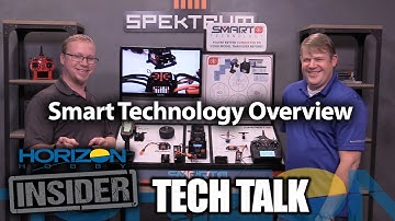 Horizon Insider Tech Talk: Spektrum Smart Technology Overview