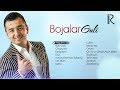 Bojalar - Guli nomli albom dasturi 2017 | Божалар - Гули номли альбом дастури 2017