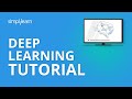 Deep Learning Tutorial | Deep Learning Tutorial For Beginners | What Is Deep Learning? | Simplilearn