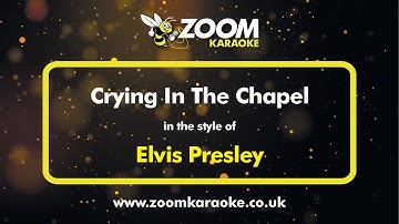 Thumbnail of Elvis Presley - Crying In The Chapel - Karaoke Version from Zoom Karaoke