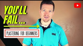 Here’s Why **YOU’LL FAIL as a Plasterer... Watch This To AVOID IT | "This Will Happen To YOU!!"