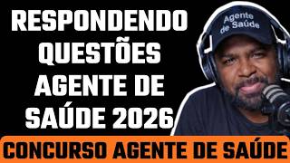 CONCURSO AGENTE DE SAÚDE 2026 - RESPONDENDO QUESTÕES DE PROVA ACS e ACE