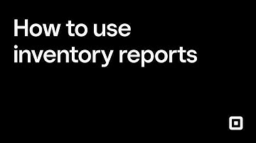 How To Use Inventory Reports | Square for Retail Tutorial