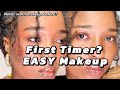 Never Worn Makeup Before? Easy Beginner Makeup Routine