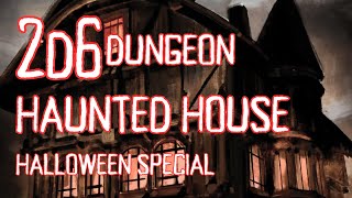 Speciale Halloween - Casa stregata 2D6 - Gioco di ruolo in solitario screenshot 4