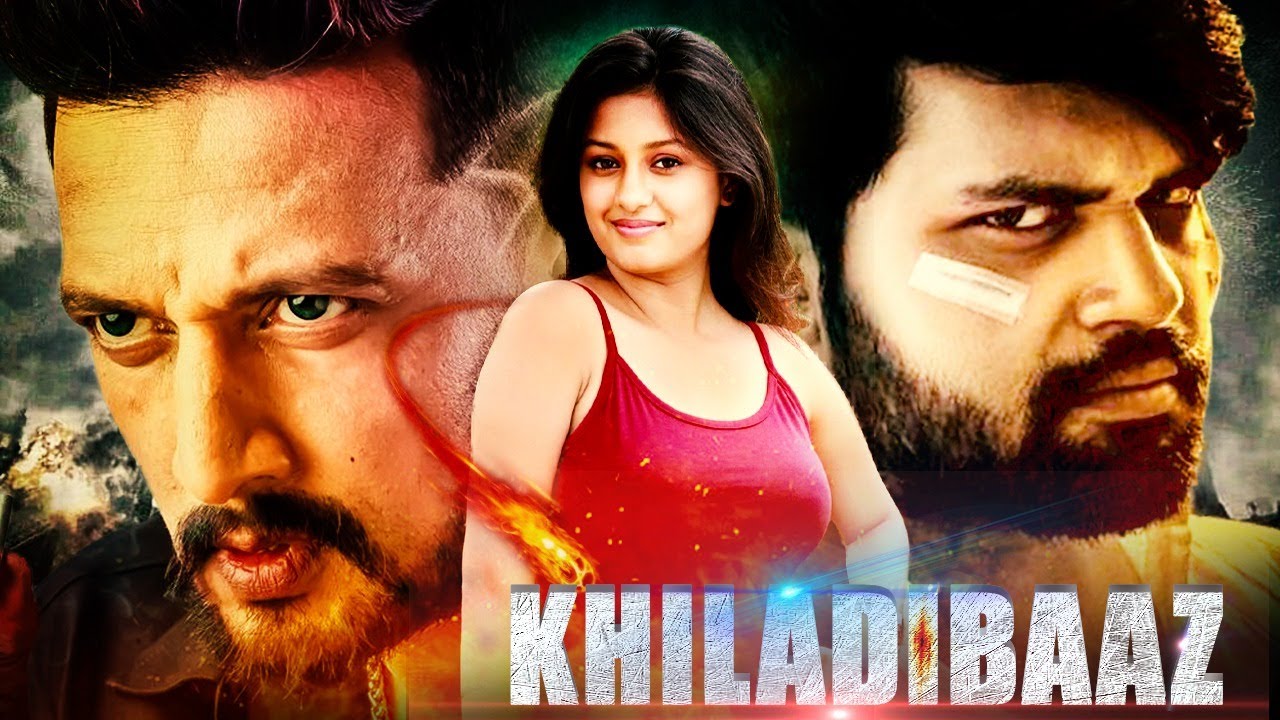Khiladibaaz Kiccha Sudeep's Blockbuster South Action Hindi Dubbed
