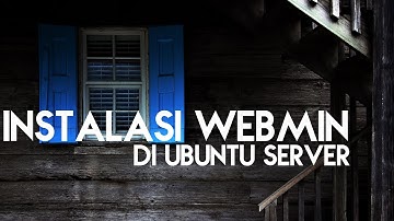 Install Webmin & Create SSH New User