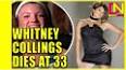 Video for " 	 Whitney Collings", star