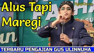 AJA KUR NGGO  MBOJO- BOJO TOK || TERBARU PENGAJIAN GUS ULINNUHA