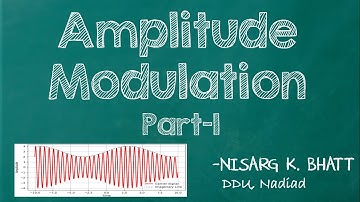 Amplitude Modulation  Part-1