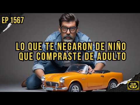 QSVT 1567 LO QUE TE NEGARON DE QUE COMPRASTE DE ADULTO