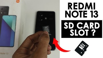 Does Redmi Note 13 Have SD Card Slot?