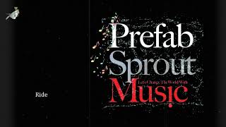 Ride by Prefab Sprout