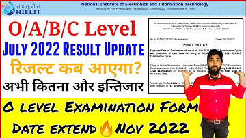 Nielit New Update July Examination Results 2022 | Extended Examination cycle Date for January 2023 |