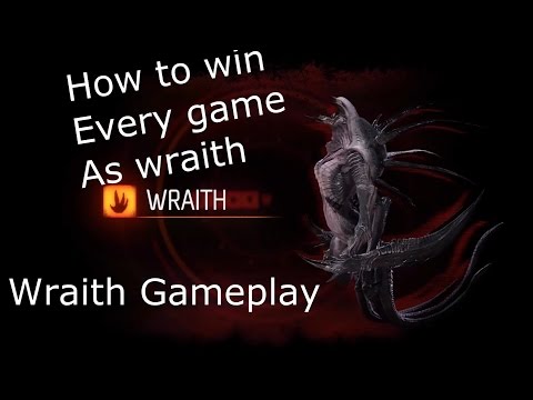 Evolved how to win every game: Wraith Guide