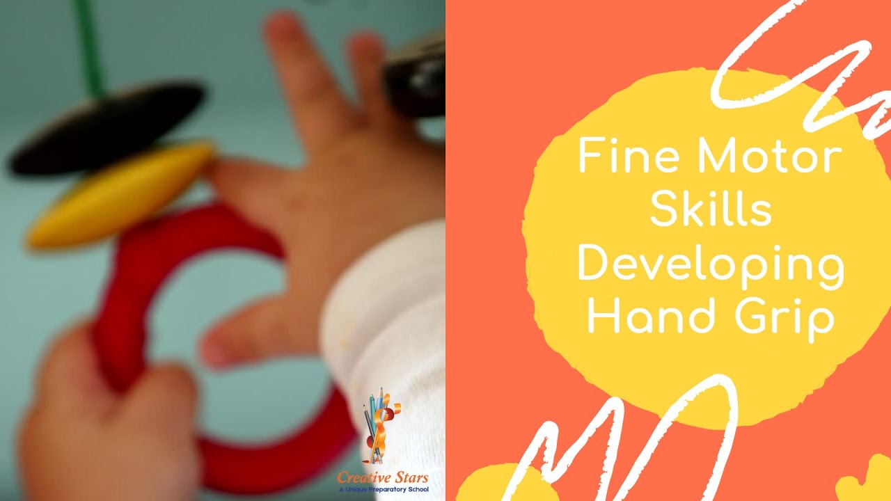 Fine Motor Skills - Developing Hand Grip - YouTube