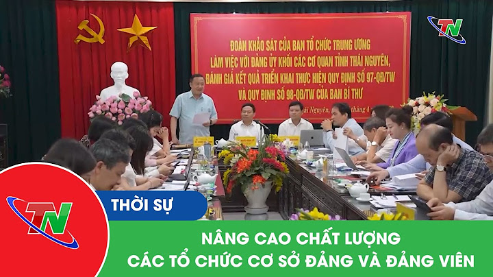 Đánh giá chất lwojng tổ chức cơ sở đảng