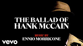 The Ballad of Hank McCain - Gli Intoccabili (Original Score)