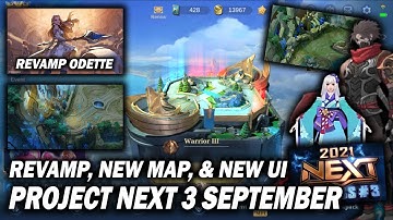 Project Next 3 | New Revamp Hero | New Map | New UI | New Update MLBB