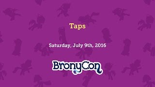 Taps - BronyCon 2016