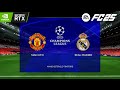 FC 25 - Man United vs Real Madrid Ft. Hojlund, Mbappe | UEFA Champions League 24/25 - #fc25