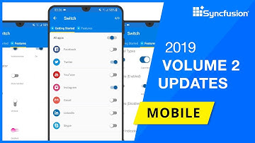 Syncfusion Mobile Updates—2019 Volume 2