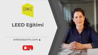 ERKE Green Academy LEED Eğitimi