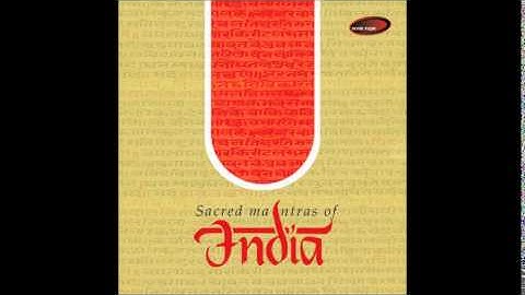 Chants III Raag Bhairavi - Sacred Mantras Of India (Sanjeev Abhayankar & Devaki Pandit)