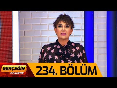 Gerçeğin Peşinde 234. Bölüm