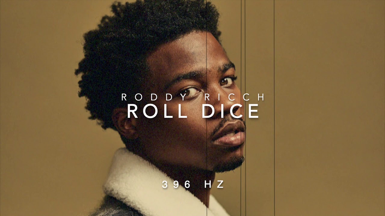 Roddy Ricch Roll Dice [396 Hz Release Guilt & Fear] YouTube