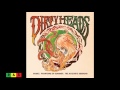 The Dirty Heads - Coming Home