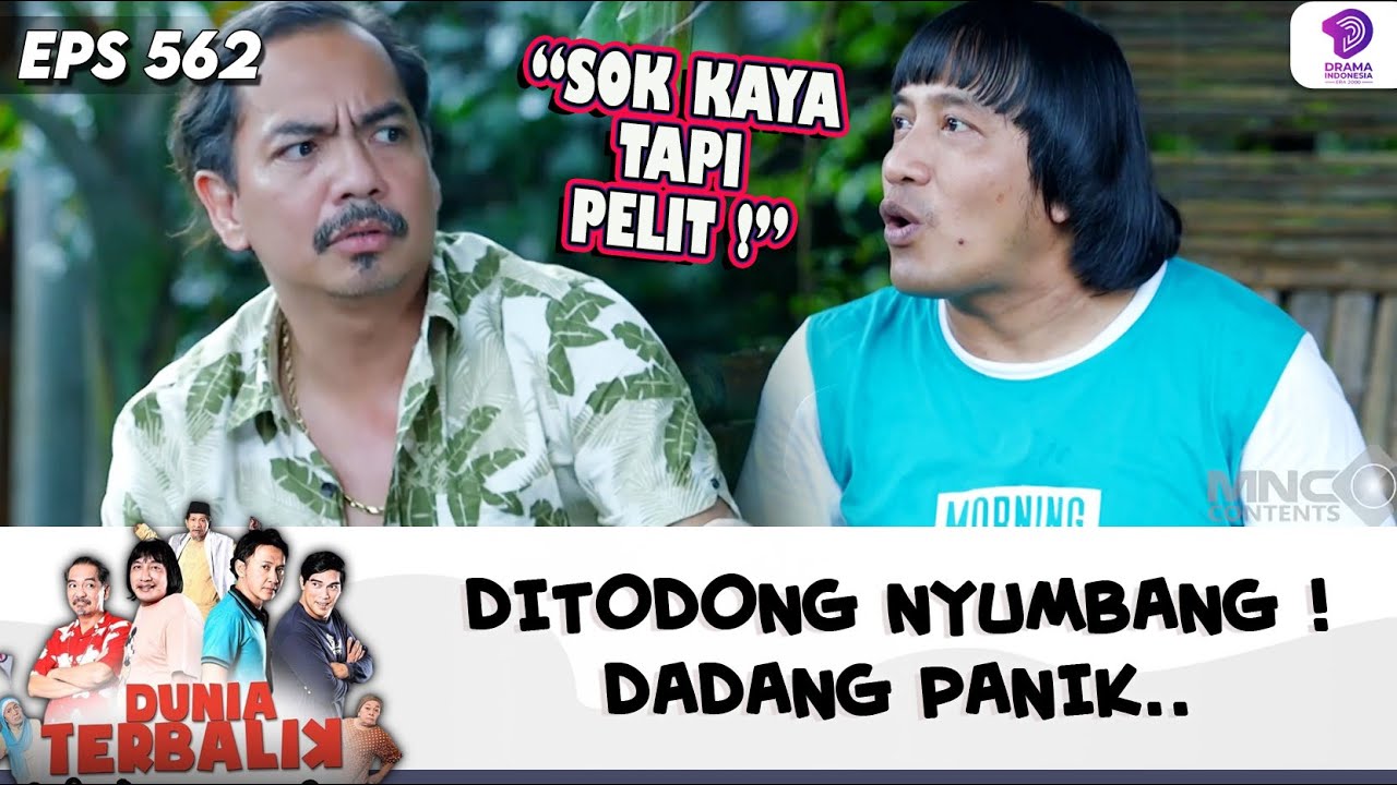 NAHLOH DITODONG NYUMBANG MUSHOLA, DADANG PANIK.. | DUNIA TERBALIK | EPS 562 (6/9)