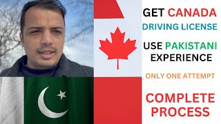 Canada ON Driving License with Pakistan Driving Experience Full Process and Details