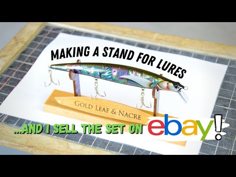 Lure Making  Making a display stand for fishing lures and I'm