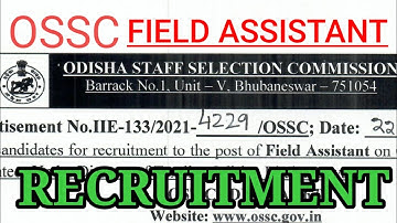 OSSC FIELD ASSISTANT RECRUITMENT 📶☑️
