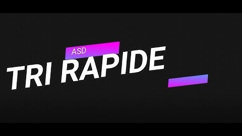 tri rapid (quick sort)