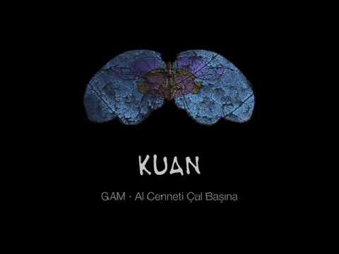 KUAN - Al Cenneti Çal Başına