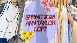 👗AESTHETIC SHOPPING VLOG | LOFT SPRING 2026 COLLECTION LADIES CASUAL WEAR 