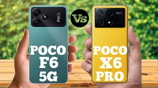 Poco F6 5G Vs Poco X6 Pro 5G Full comparison ⚡ which one is best?