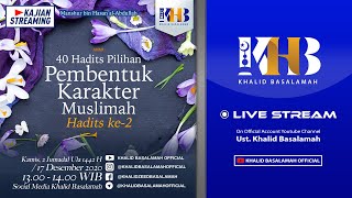 40 Hadist Pilihan Pembentuk Karakter Muslimah - Hadits #2