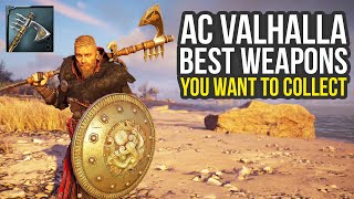 Assassin's Creed Valhalla Best Weapons You Want To Collect (AC Valhalla Best Weapons)