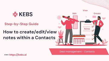How to Manage Contacts Notes in KEBS Deal Management - Step by Step guide | PSA Tool | Quote to cash